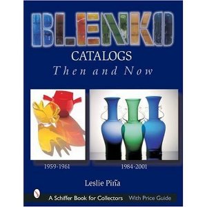 Blenko Catalogs Then and Now: 1959-1961, 1984-2001